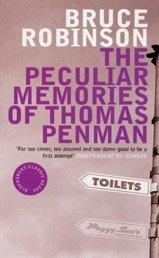 Bruce Robinson: The Peculiar Memories of Thomas Penman (Bloomsbury Classic Reads) (Paperback, 2004, Bloomsbury Publishing PLC)