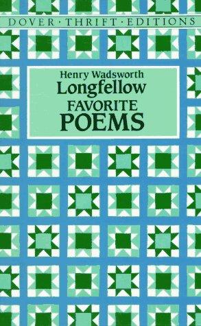 Henry Wadsworth Longfellow: Favorite poems (1992, Dover Publications)