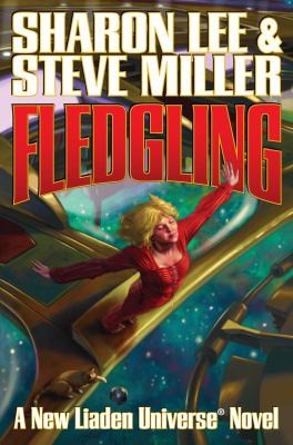 Sharon Lee: Fledgling
            
                Liaden Universe Novel (2010, Baen Books)