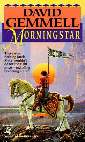 David A. Gemmell: Morningstar (Paperback, 1993, Ballantine Books)