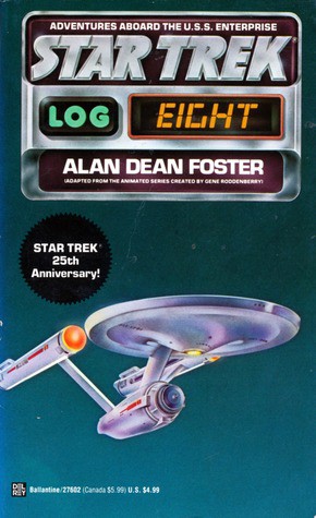 Alan Dean Foster: Log Eight (Paperback, Ballantine Books)