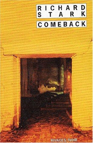 Richard Stark: Comeback (Paperback, 2001, Rivages, RIVAGES)