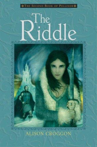 Alison Croggon: The Riddle (Hardcover, 2006, Candlewick Press)