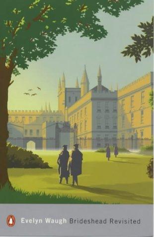 Evelyn Waugh: Brideshead Revisited (Penguin Modern Classics) (2000, Penguin Books Ltd)