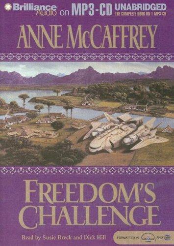 Anne McCaffrey: Freedom's Challenge (Freedom) (AudiobookFormat, Brilliance Audio on MP3-CD)