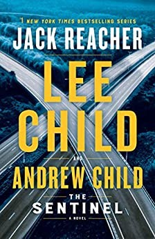 Lee Child, Andrew Child: The Sentinel (Paperback, 2020, Random House Large Print)