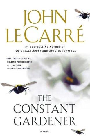 John le Carré: The Constant Gardener (Paperback, 2004, Scribner)