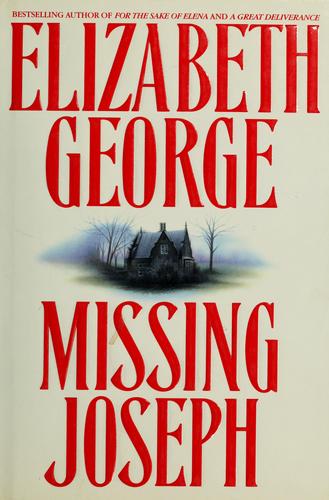 Elizabeth George: Missing Joseph (1993, Bantam Books)