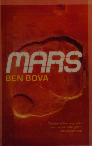 Ben Bova: Mars (2008, Hodder & Stoughton)