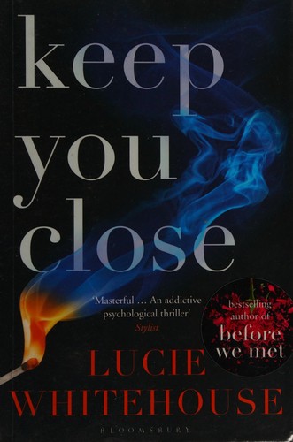 Lucie Whitehouse: Keep you close (2016)