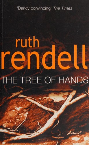 Ruth Rendell: The tree of hands (1985, Arrow)