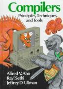 Alfred V. Aho, Ravi Sethi, Monica Lam, Jeffrey D. Ullman: Compilers (Paperback, Undetermined language, 2006, Addison-Wesley (Pearson Education Group))