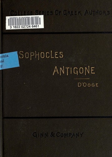 Sophocles: Antigone. (1888, Ginn, Heath & co.)