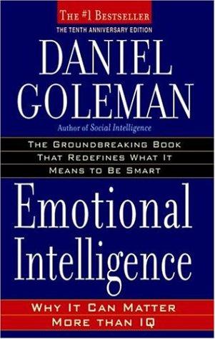 Daniel Goleman: Emotional Intelligence (Paperback, 2005, Bantam Books)