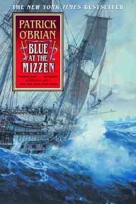 Patrick O'Brian: Blue At The Mizzen (2000, W. W. Norton & Company)