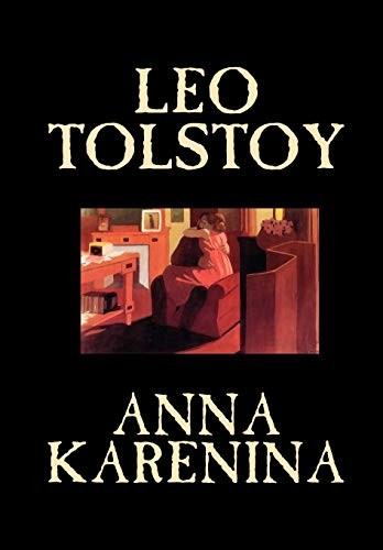 Lev Nikolaevič Tolstoy, Constance Garnett: Anna Karenina (Hardcover, 2004, Wildside Press)