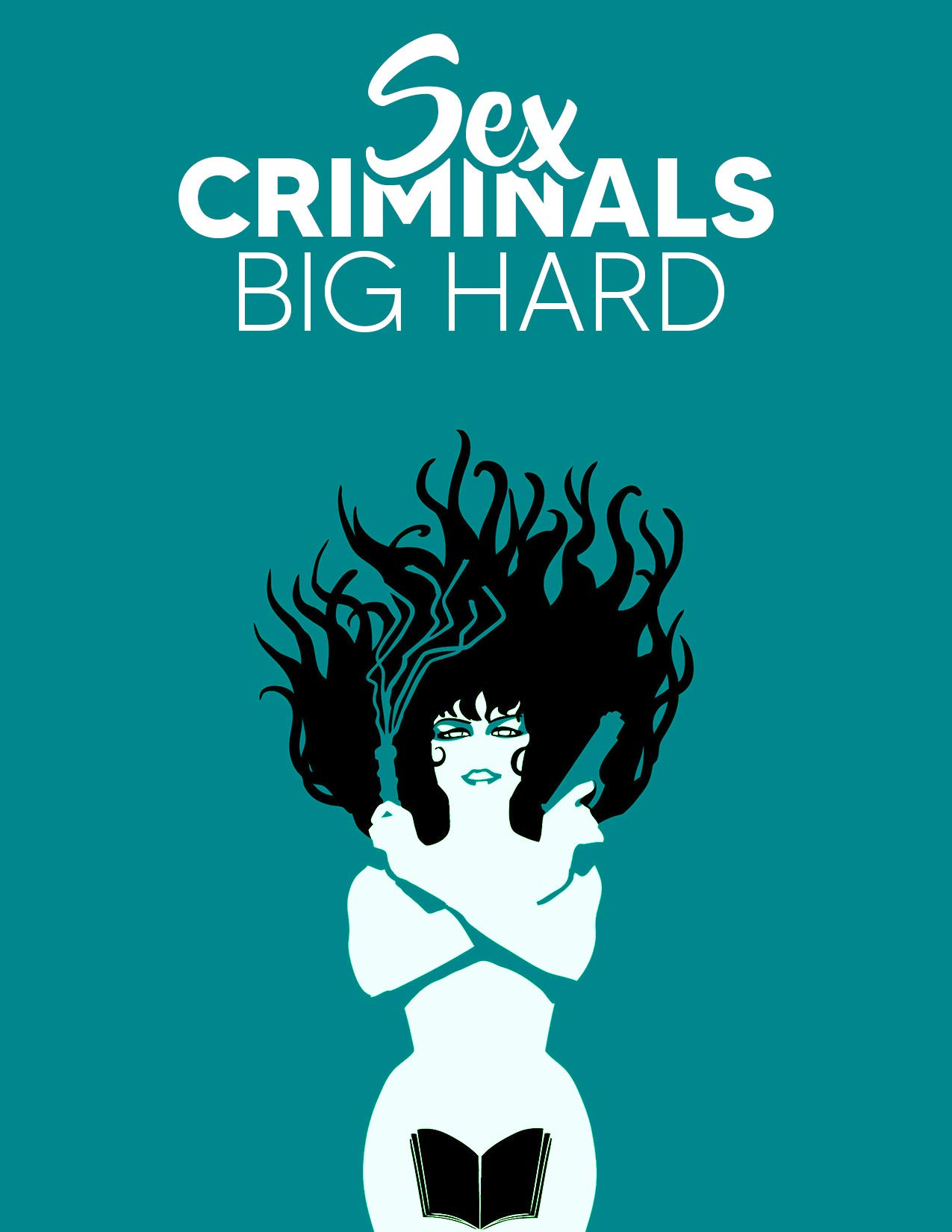 Chip Zdarsky, Matt Fraction: Big hard sex criminals. Volume one (2015, Image Comics)