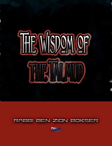 Ben Zion Bokser: The Wisdom of the Talmud (Paperback, 2010, Lits)