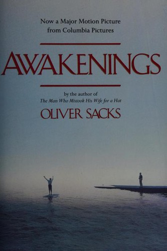 Oliver Sacks, Jonathan Davis, Oliver Sacks: Awakenings (1990, HarperPerennial)