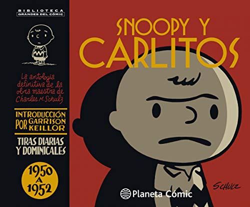 Charles M. Schulz, José Miguel Pallarés: Snoopy y Carlitos 1950-1952 (Hardcover, Spanish language, 2018, Planeta Cómic)