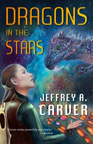 Jeffrey A. Carver: Dragons in the Stars (Paperback, 2021, Faery Cat Press)