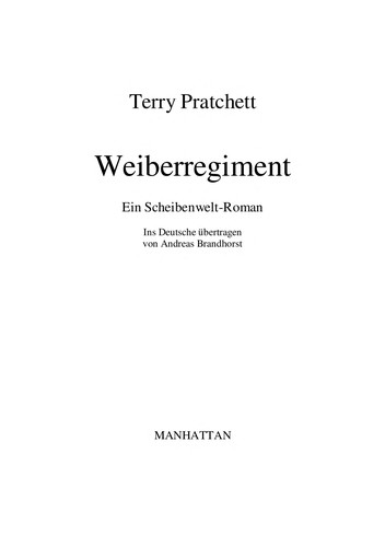 Terry Pratchett: Weiberregiment (German language, 2006, Goldmann)