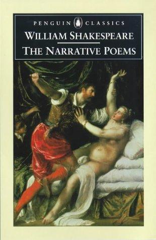 William Shakespeare: The Narrative Poems (Penguin Classics) (1998, Penguin Books Ltd)