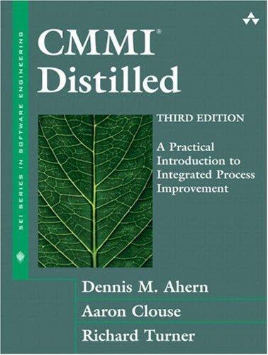 Dennis M. Ahern, Richard Turner, Aaron Clouse: Cmmi Distilled (Paperback, 2008, Addison-Wesley Professional)