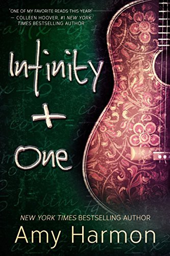 Amy Harmon: Infinity + One (Paperback, 2014, CreateSpace Independent Publishing Platform, Createspace Independent Publishing Platform)