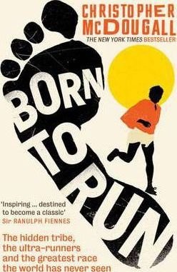 Christopher McDougall: Born to Run (Paperback, 2010, Profile Books)