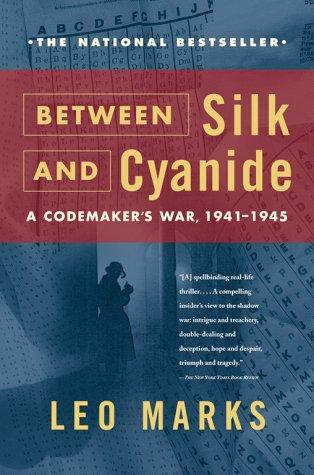 Leo Marks: Between Silk and Cyanide (Paperback, 2000, Free Press)