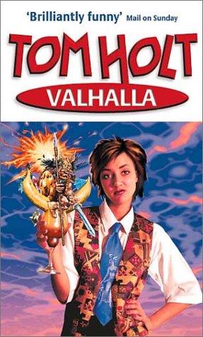Tom Holt: Valhalla (Paperback, 2005, ATOM)