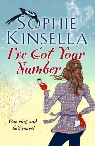 Sophie Kinsella: I've Got Your Number (2012)