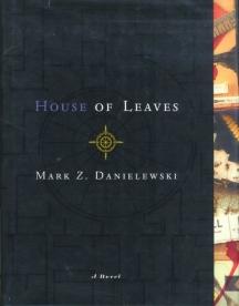 Mark Z. Danielewski: House of Leaves (2000, Tandem Library)
