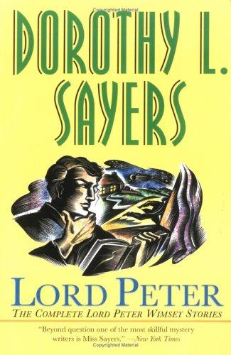 Dorothy L. Sayers: Lord Peter (Paperback, 2001, Perennial)