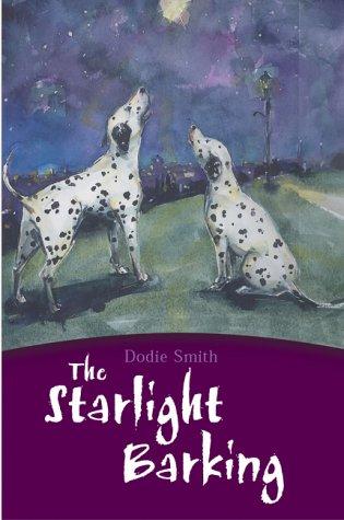 Dodie Smith: The Starlight Barking (Egmont Classics) (Paperback, 2003, Egmont Books Ltd)