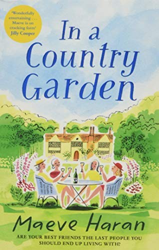 Maeve Haran (author): In a Country Garden (Paperback, 2018, Pan Books)