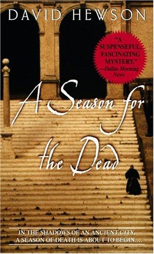 David Hewson: A season for the dead (2005, Dell)