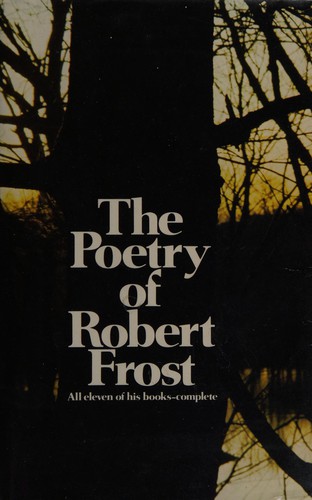 Robert Frost: The poetry of Robert Frost (1971, Cape)