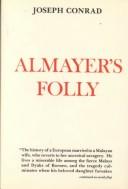 Joseph Conrad: Almayer's folly. (1971, R. Bentley)