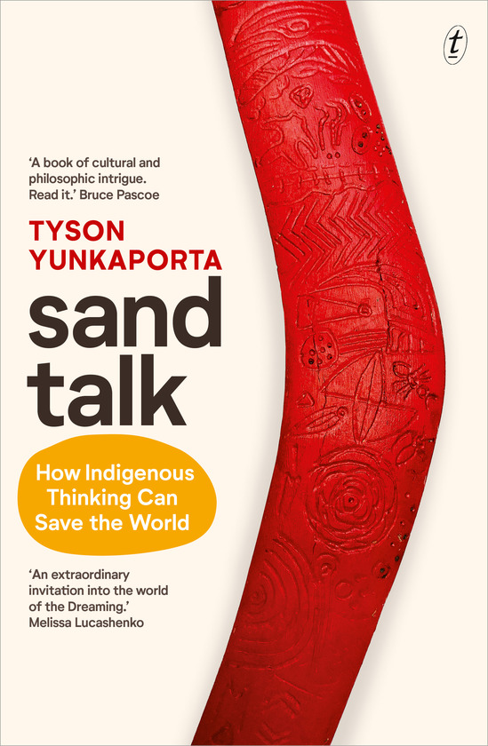 Sand Talk (Paperback, en-Latn-AU language, 2019, Text Publishing Company)