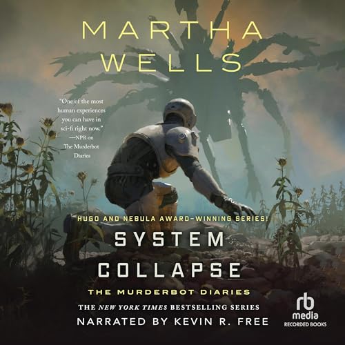 Martha Wells: System Collapse (AudiobookFormat, Recorded Books)