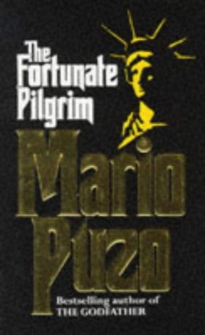 Mario Puzo: THE FORTUNATE PILGRIM (Paperback, 1992, MANDARIN)