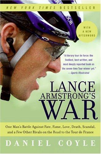 Daniel Coyle: Lance Armstrong's War (Paperback, 2006, Harper Paperbacks)