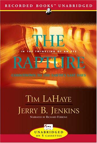 Jerry B. Jenkins: The Rapture (AudiobookFormat, 2006, Recorded Books)