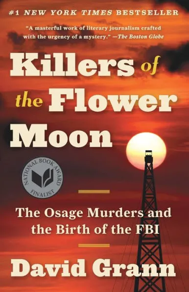 David Grann: Killers of the Flower Moon (Paperback, 2018, Vintage)
