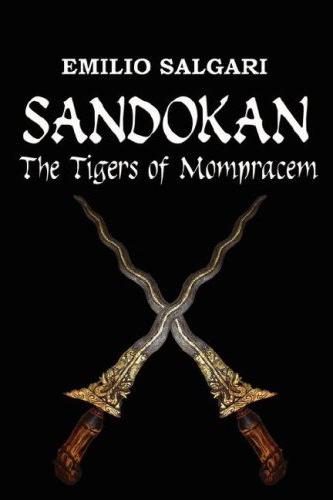 Emilio Salgari: Sandokan: The Tigers of Mompracem (Paperback, 2007, ROH Press)