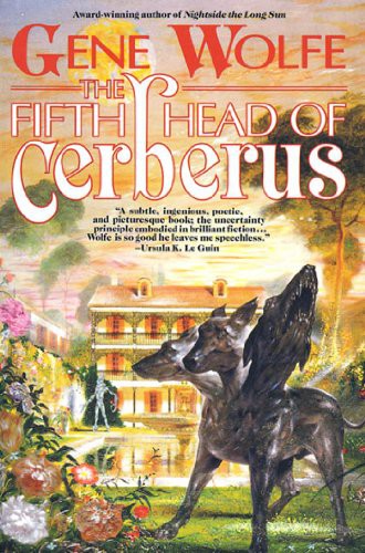 Gene Wolfe: The Fifth Head of Cerberus (EBook, 1994, Orb Books)