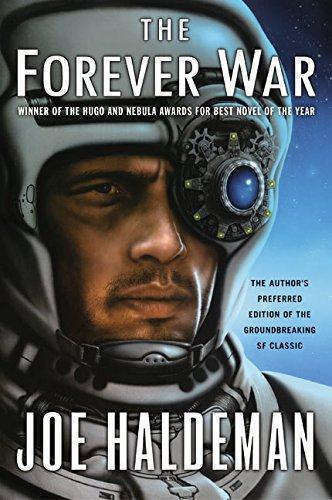 Joe Haldeman: The Forever War (The Forever War, #1) (2003)