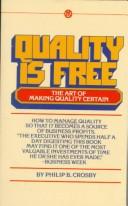 Philip B. Crosby: Quality Is Free (1980, Signet)
